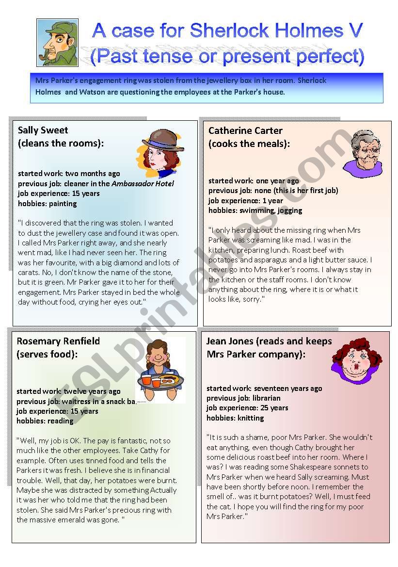 Sherlock Holmes case V: Past tense or present perfect