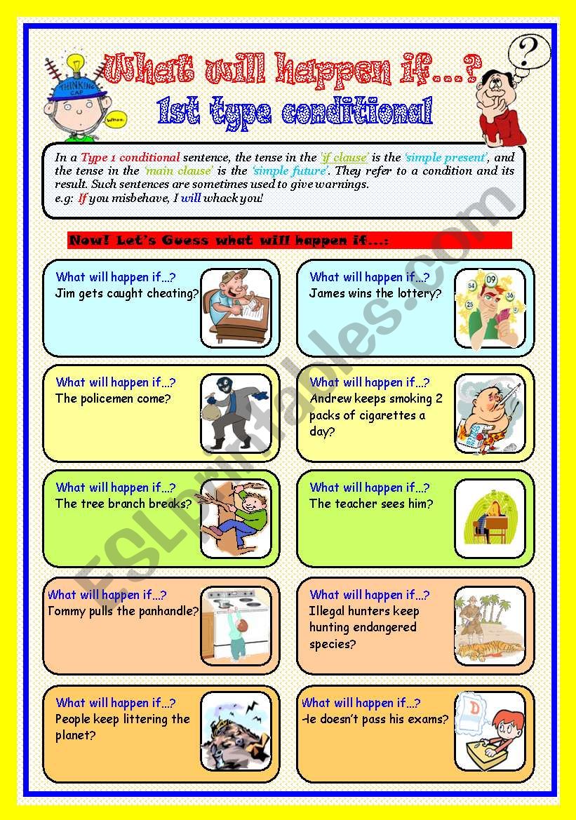 conditional type1: what will happen if...? (speaking)