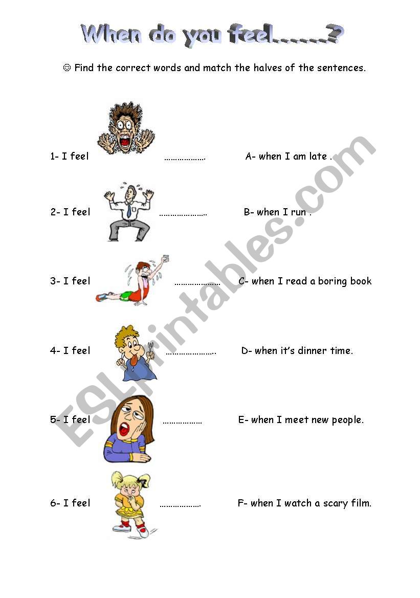 When  do you feel........? worksheet