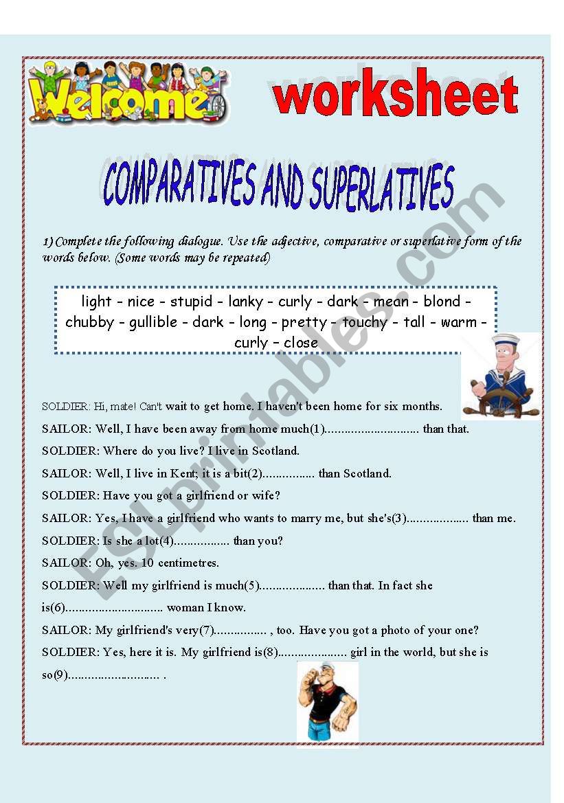Comparative and superlative 2 pages of useful dialogue