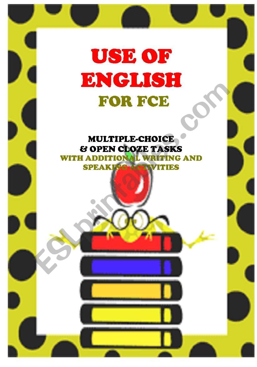 USE OF ENGLISH - 6 texts & tasks for FCE levels