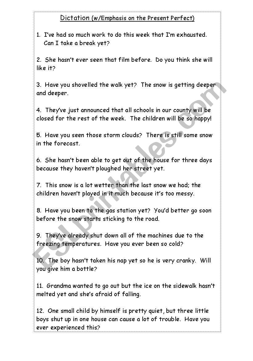 Present Perfect Practice--Dictation