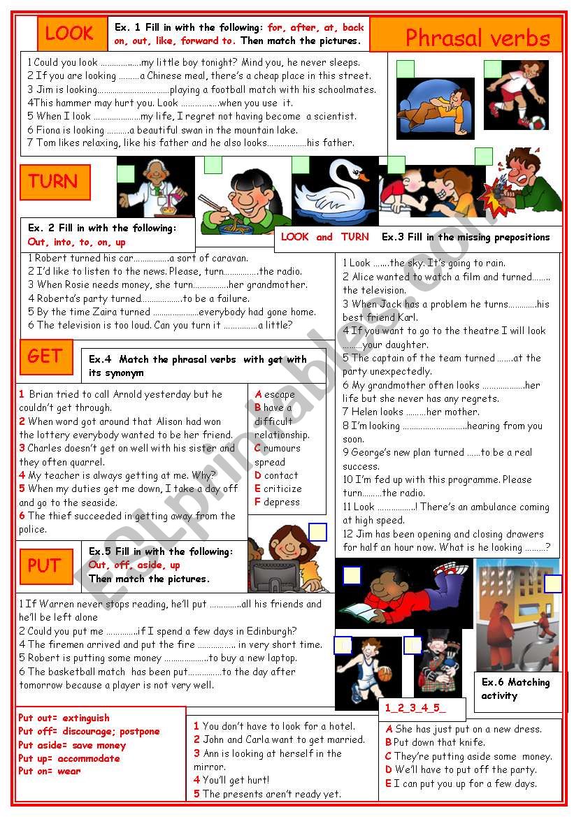 Phrasal verbs: put, get, turn, look.