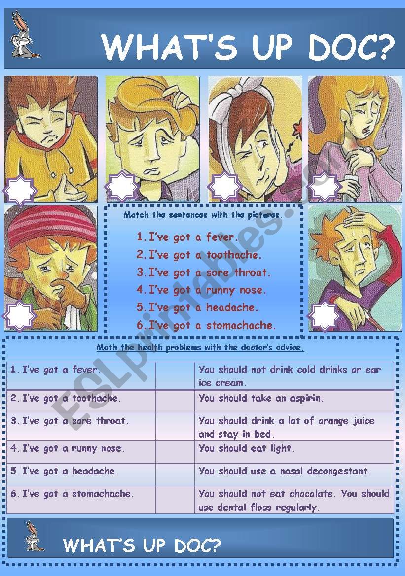 MEDICAL: WHATÂ´S UP DOC? (HEALTH PROBLEMS)