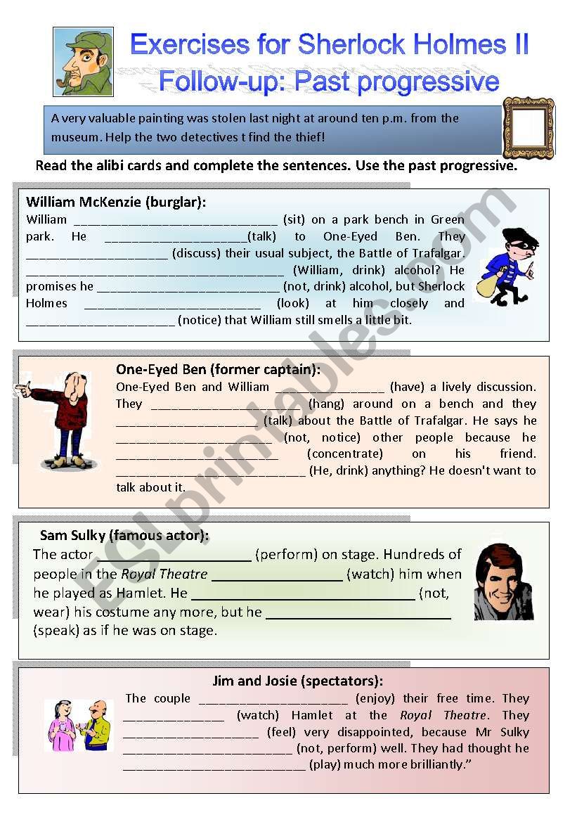 A case for Sherlock Holmes II - Follow up. Exercises on the past progressive