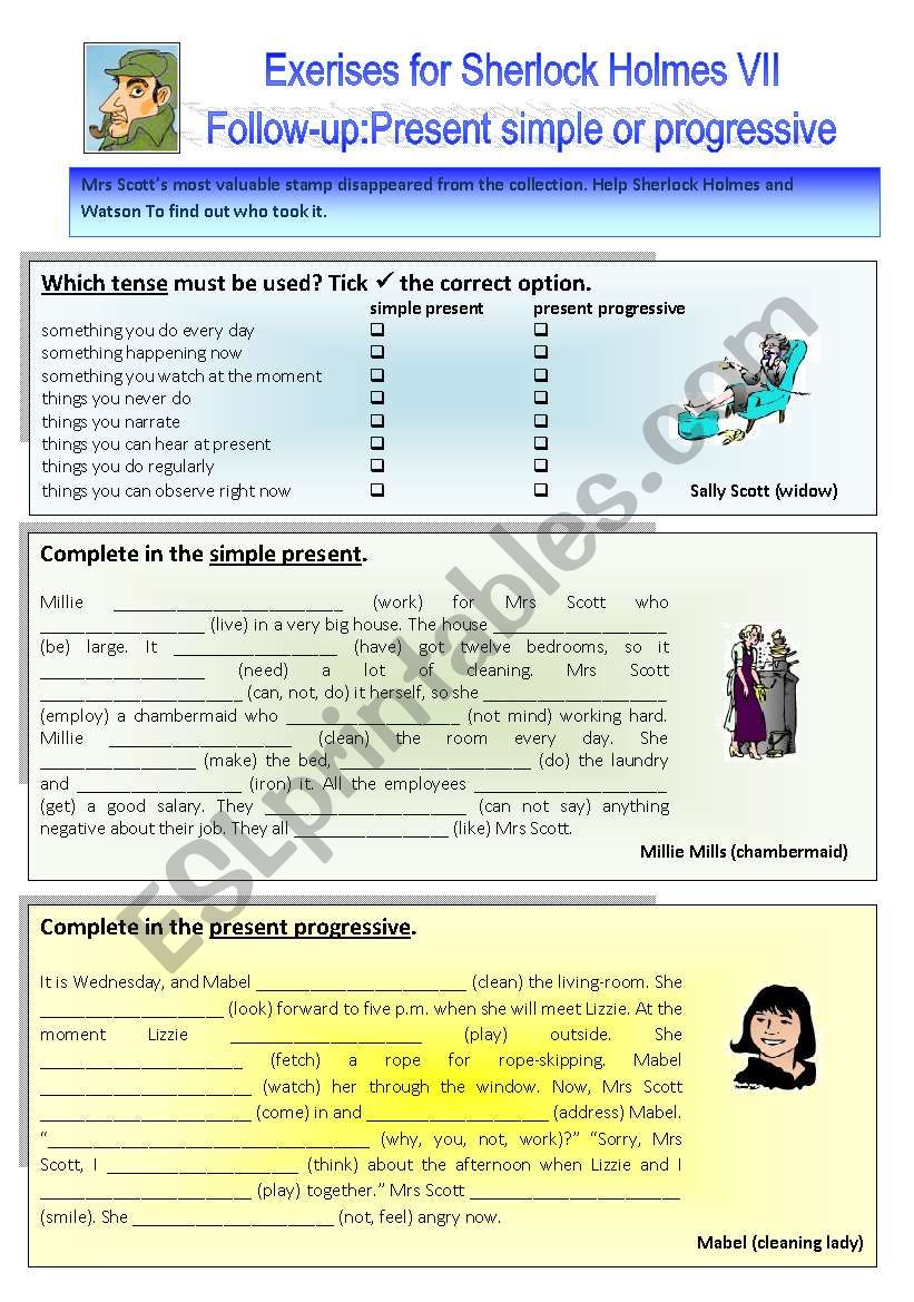 A case for Sherlock Holmes VII - Follow up. Exercises on simple present or present progressive.