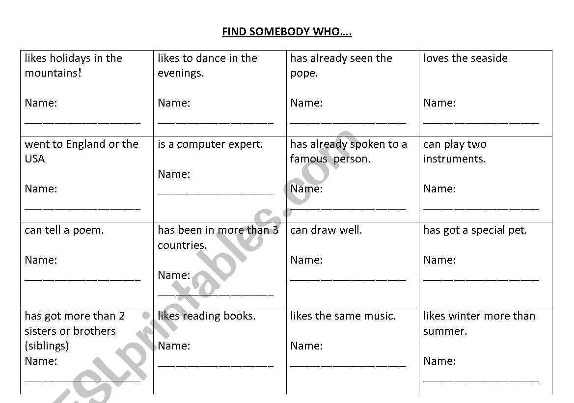 FIND SOMEBODY WHO....  worksheet