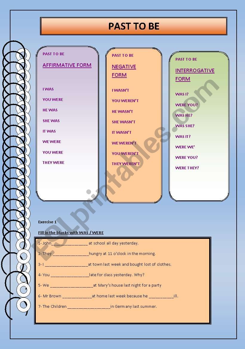 Past to be : FORM + 3 EXERCISES