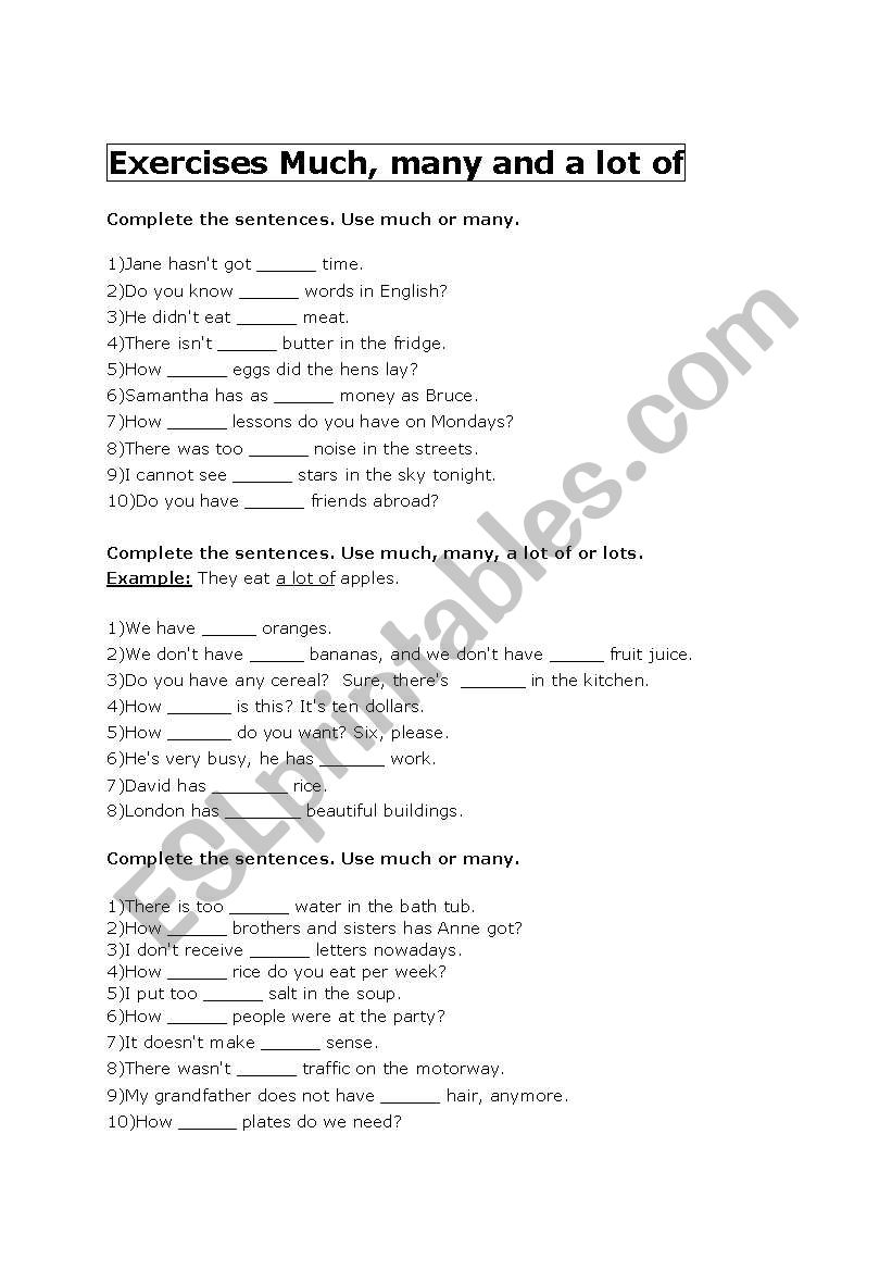 Exercises much, many and a lot of Exercises much, many and a lot of