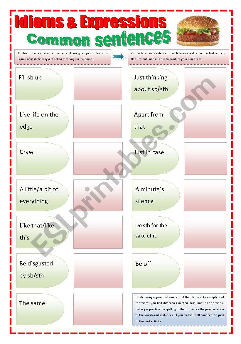 IDIOMS & EXPRESSIONS - (6 Pages)   - 13 Idioms & Expressions related  to commom Daily routine & Food + 3 extra exercises for reading & 7 comprehension and Writing Activities
