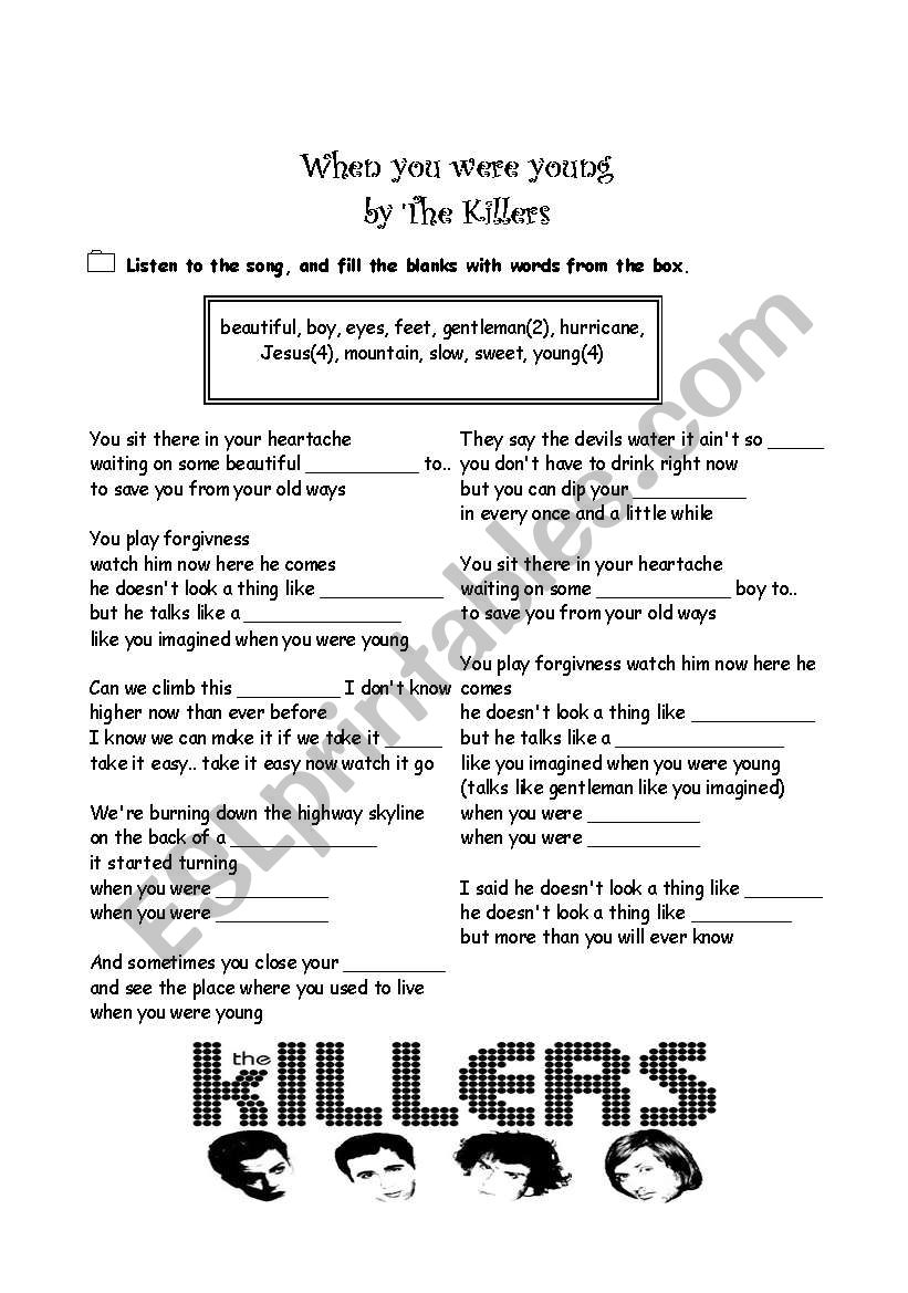 When we were young- by the Killers