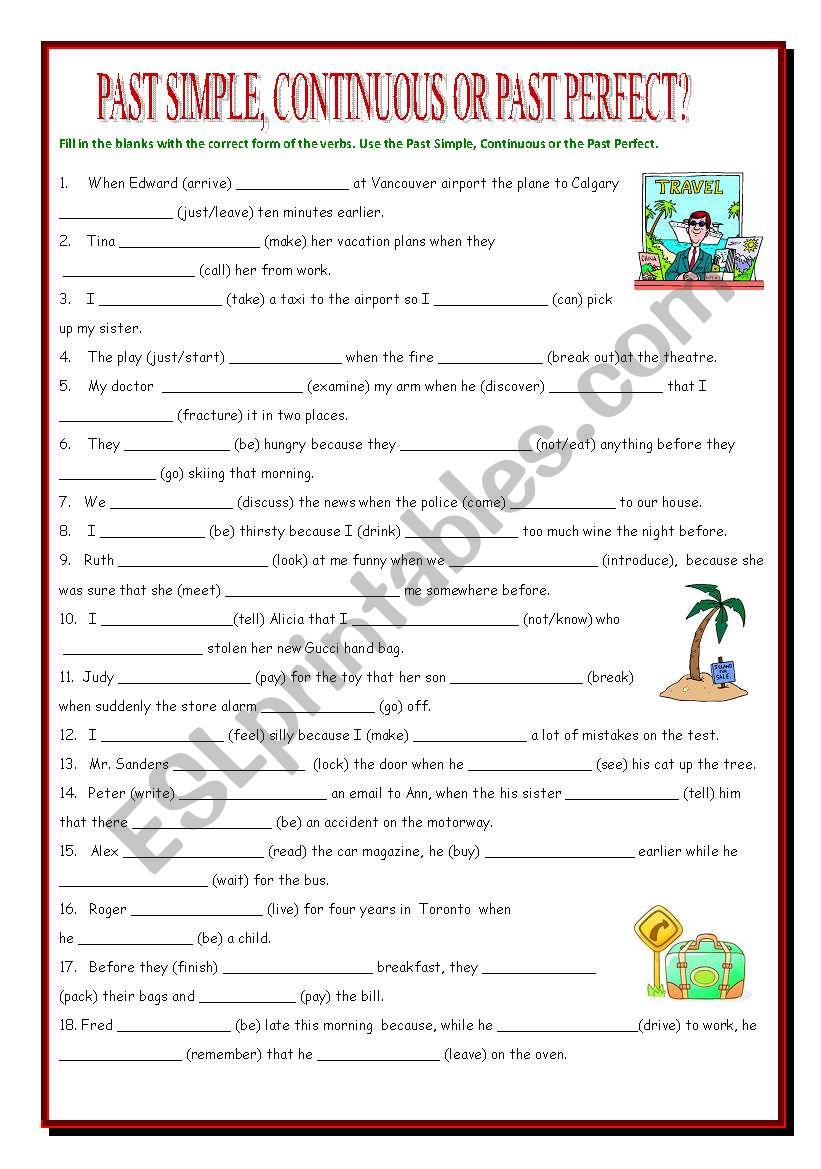 Past Simple, Past Continuous, Past Perfect Review - ESL worksheet by Zora
