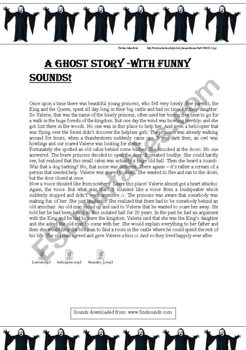 A ghost story with funny sounds