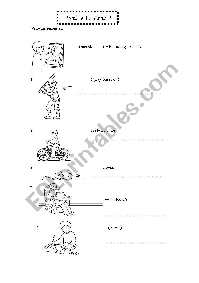 What is he doing ? worksheet