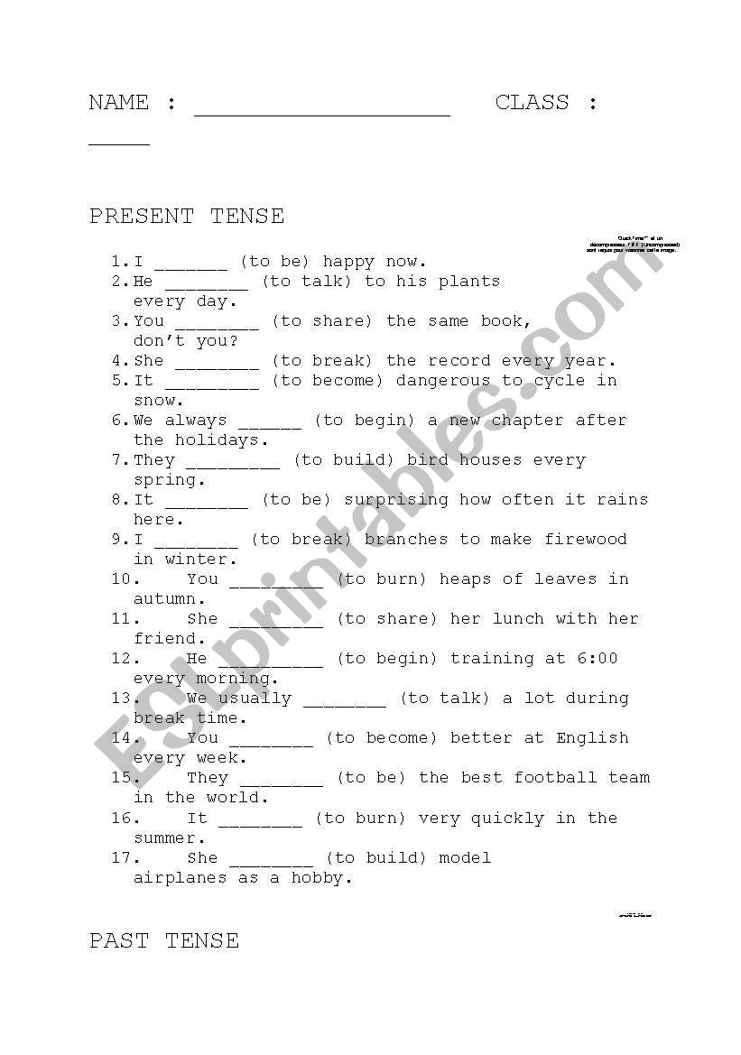 Fill in the blanks with PRESENT or PAST SIMPLE irregular verbs