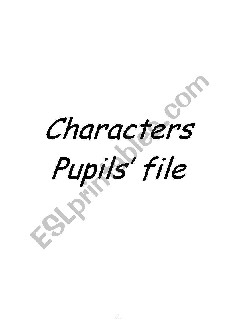 Characters pupils file worksheet