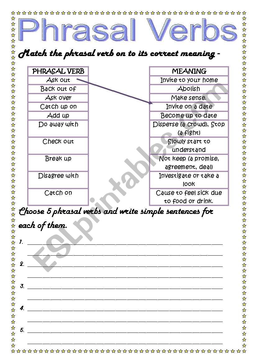 Match the sentences to their meanings. Match the Phrasal verbs with their meanings. Match the Phrasal verbs to their Definitions and then. Match the Phrasal verbs with their meanings to hand. To Match meaning.