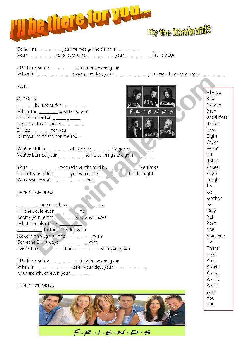 Ill be there for you... worksheet