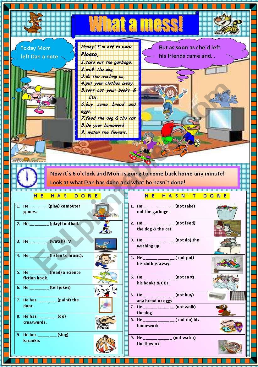 What a mess! Present Perfect worksheet