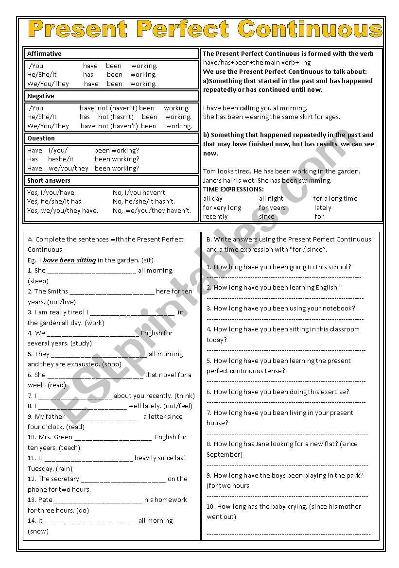 The Present Perfect Continuous Tense