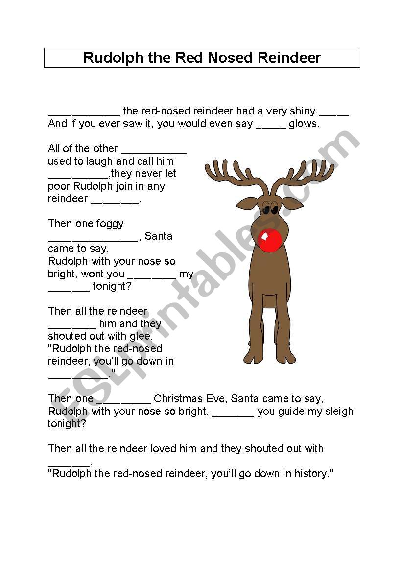 Rudolph the red nosed reindeer