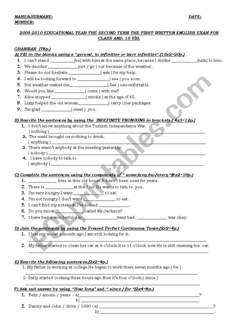 exam paper on the subjects of INDEFINITE PRONOUNS-PRESENT PERFECT CONTINIOUS-GERUND INFINITIVE