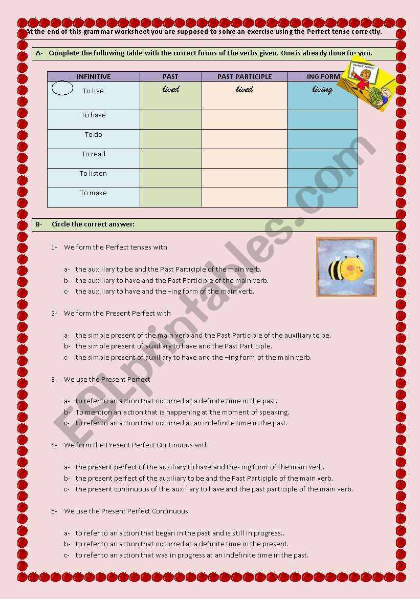 Present Perfect Simple and Continuous