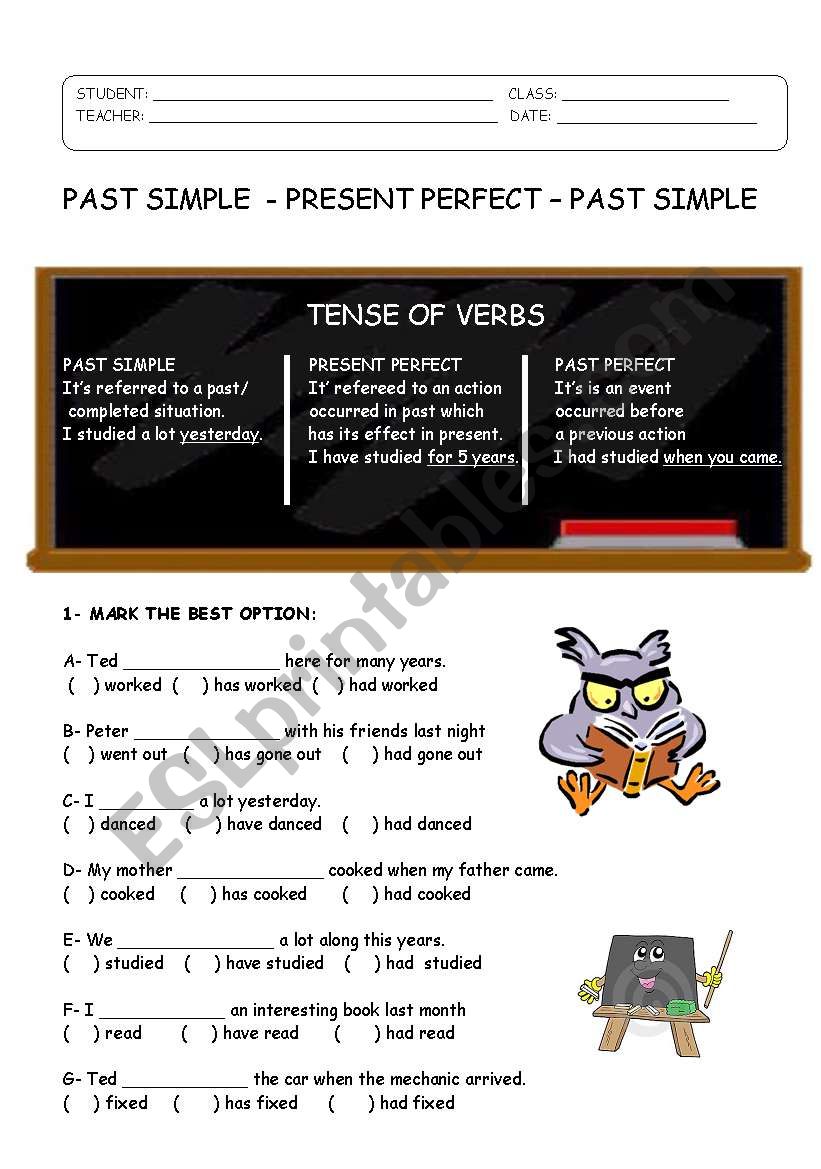 PAST SIMPLE - PRESENT PERFCT - PAST PERFECT