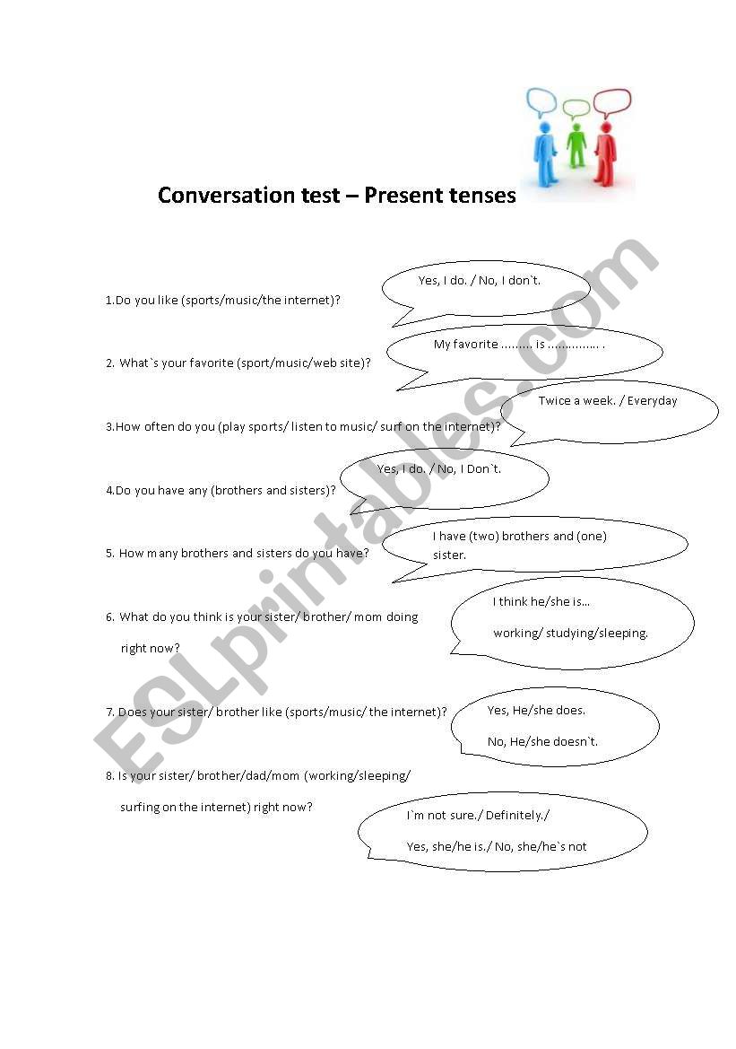 Conversation test - Present Tenses