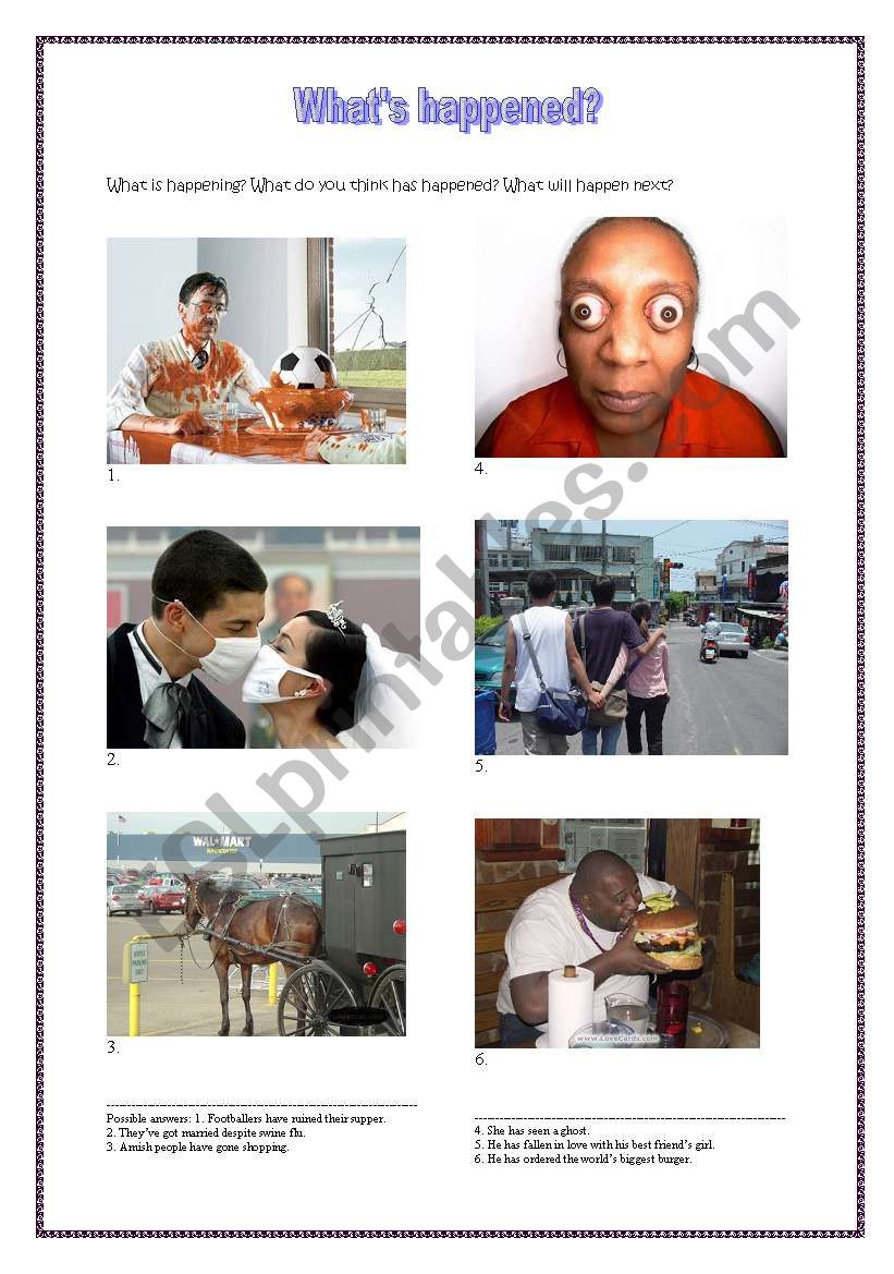 Funny people - What has happened? Photos to incite different tenses - ESL worksheet by tvillikko Funny people - What has happened? Photos to incite different tenses - ESL worksheet by tvillikko
