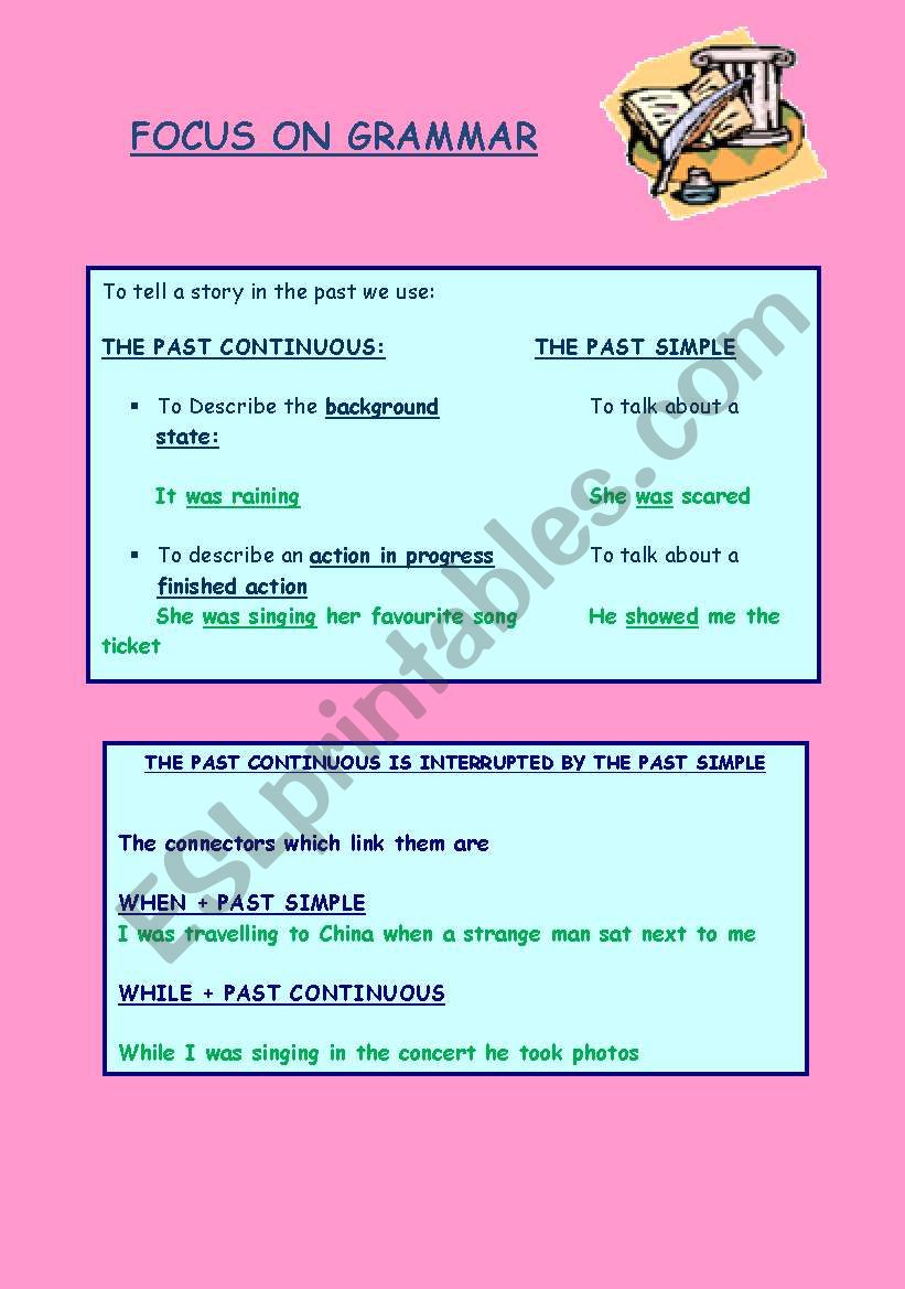 PAST SIMPLE PAST CONTINUOUS FOCUS ON GRAMMAR