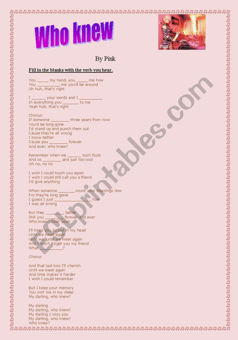 Who knew by Pink worksheet