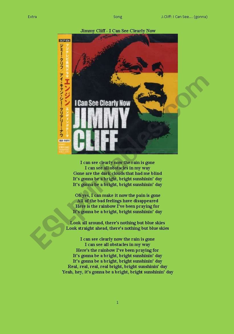 Song: I can see... by Jimmy Cliff