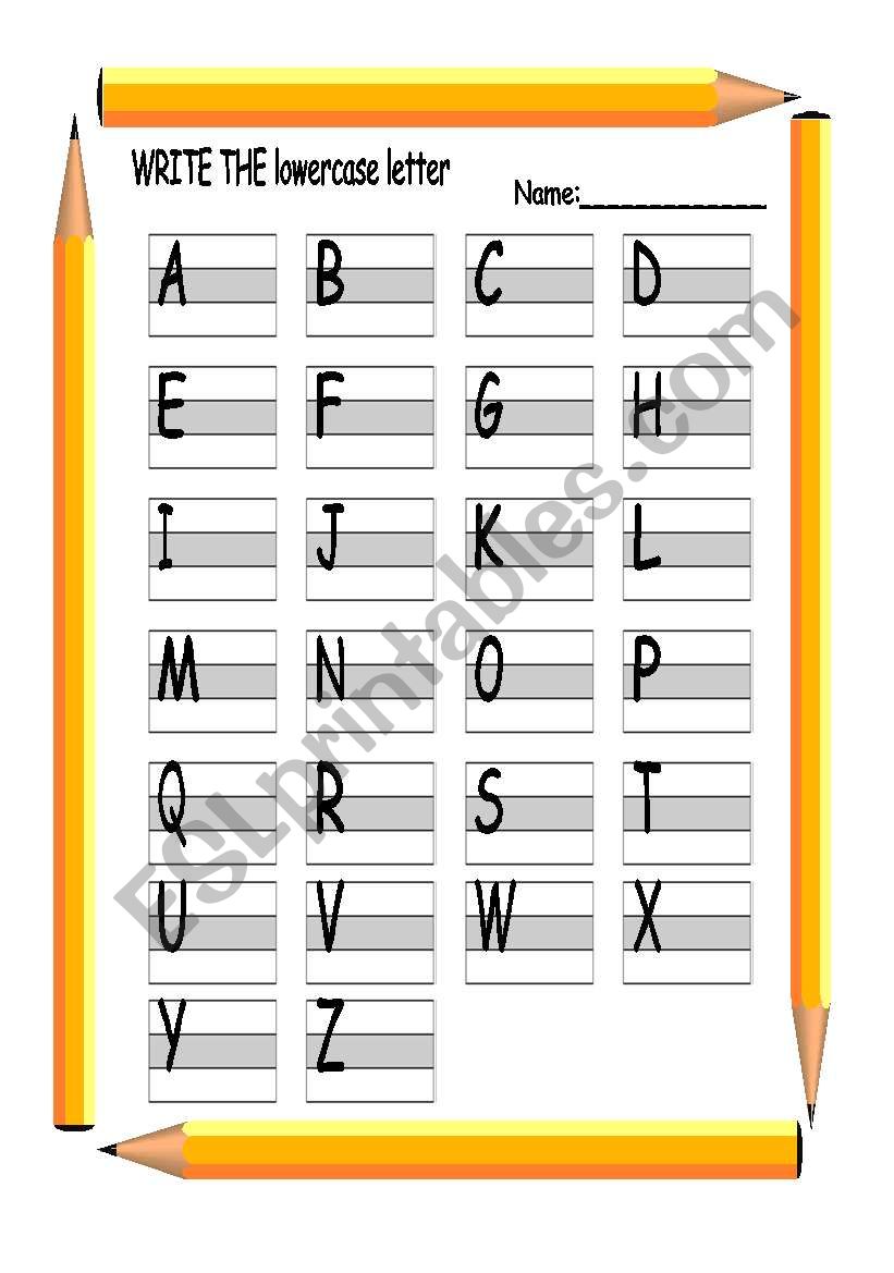Write the lowercase  and UPPERCASE  letters