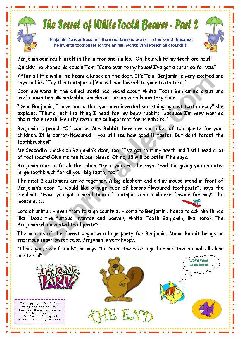 5 PAGES  3 WSS IN 1 WORD DOCUMENT!!  5 TASKS  The Secret of White Tooth Beaver - PART 2 (educational reading comprehension)  FULLY EDITABLE  Present Simple  Past Simple  regular and irregular verbs  ANSWER KEY INCLUDED!!