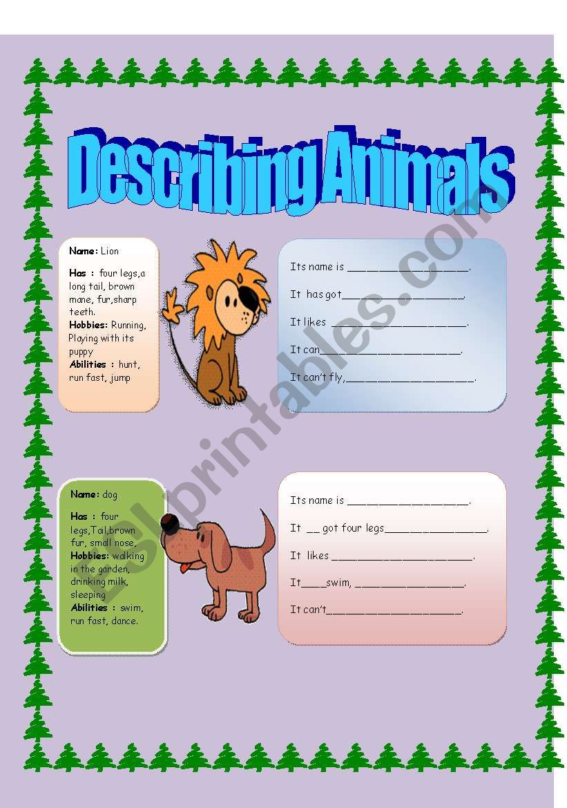 DESCRIBING ANIMALS ( TO BE, CAN-CAN´T and HAS GOT included) - ESL worksheet  by nejat50