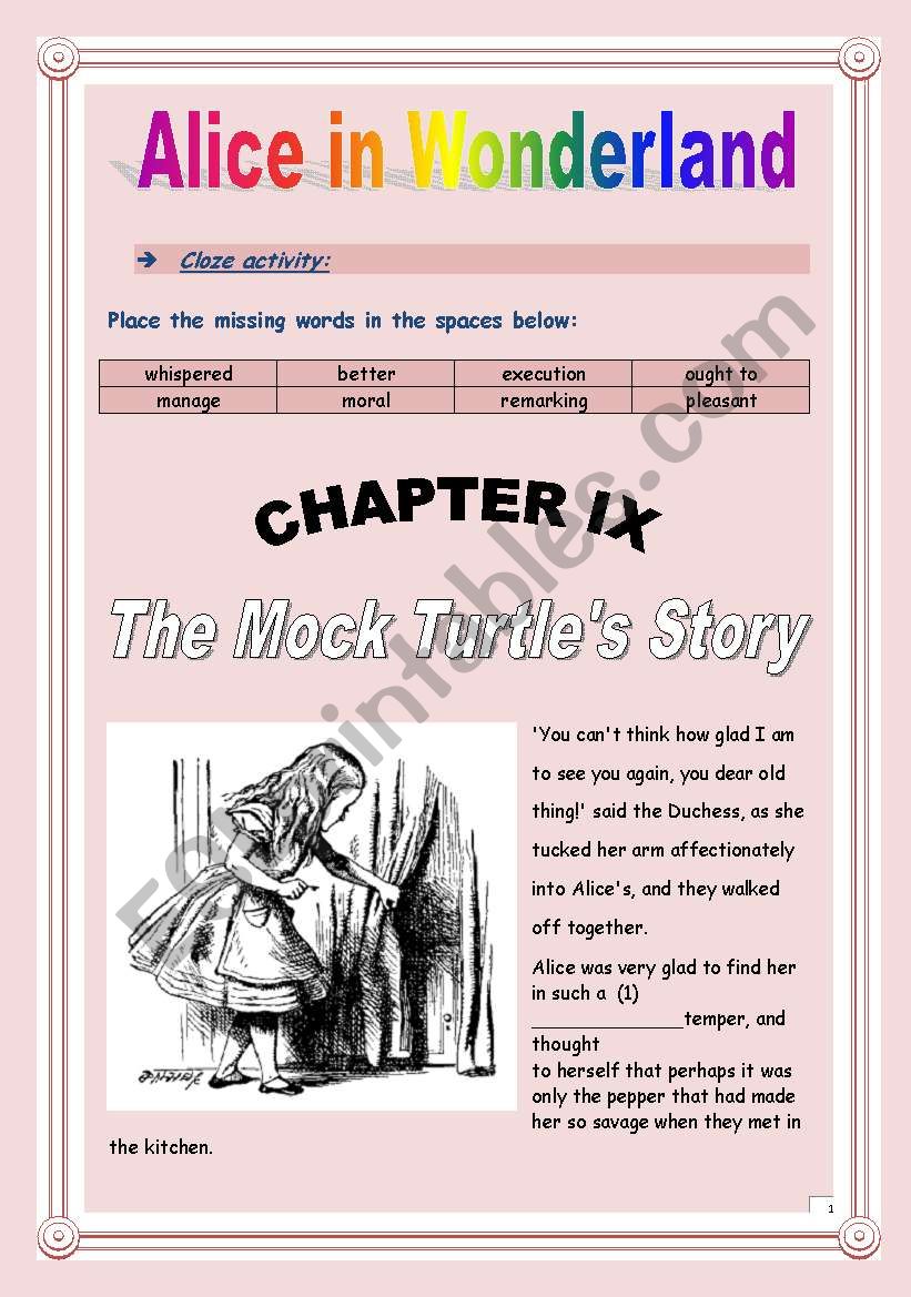 Reading time!!! Alice in Wonderland (Chapter IX) - Cloze activity. (10 pages - KEY included)