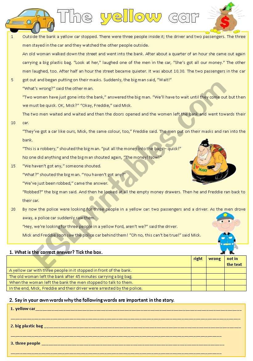 The yellow car - a mysterious bank robbery Reading + 2 pages worksheet