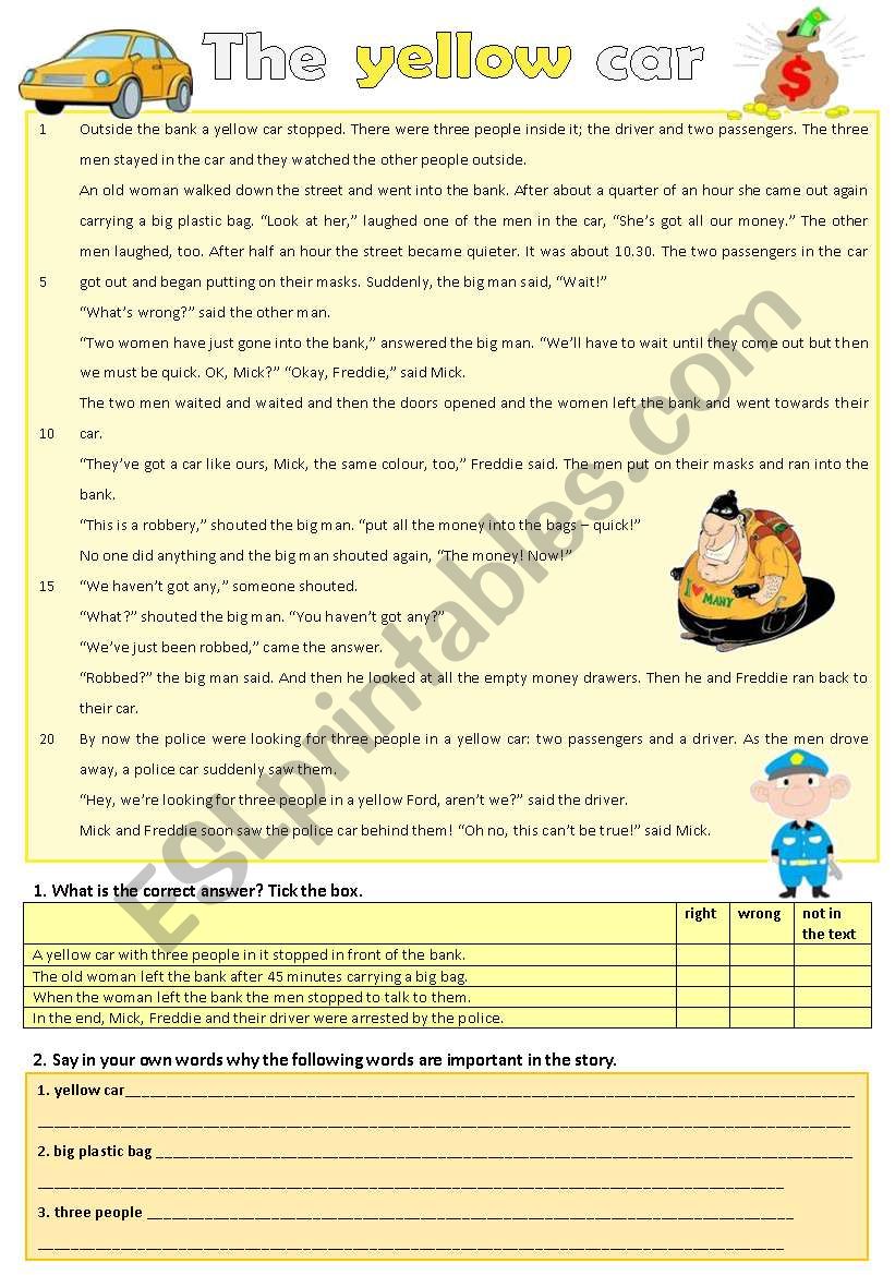 The yellow car - a mysterious bank robbery Reading + 2 pages worksheet