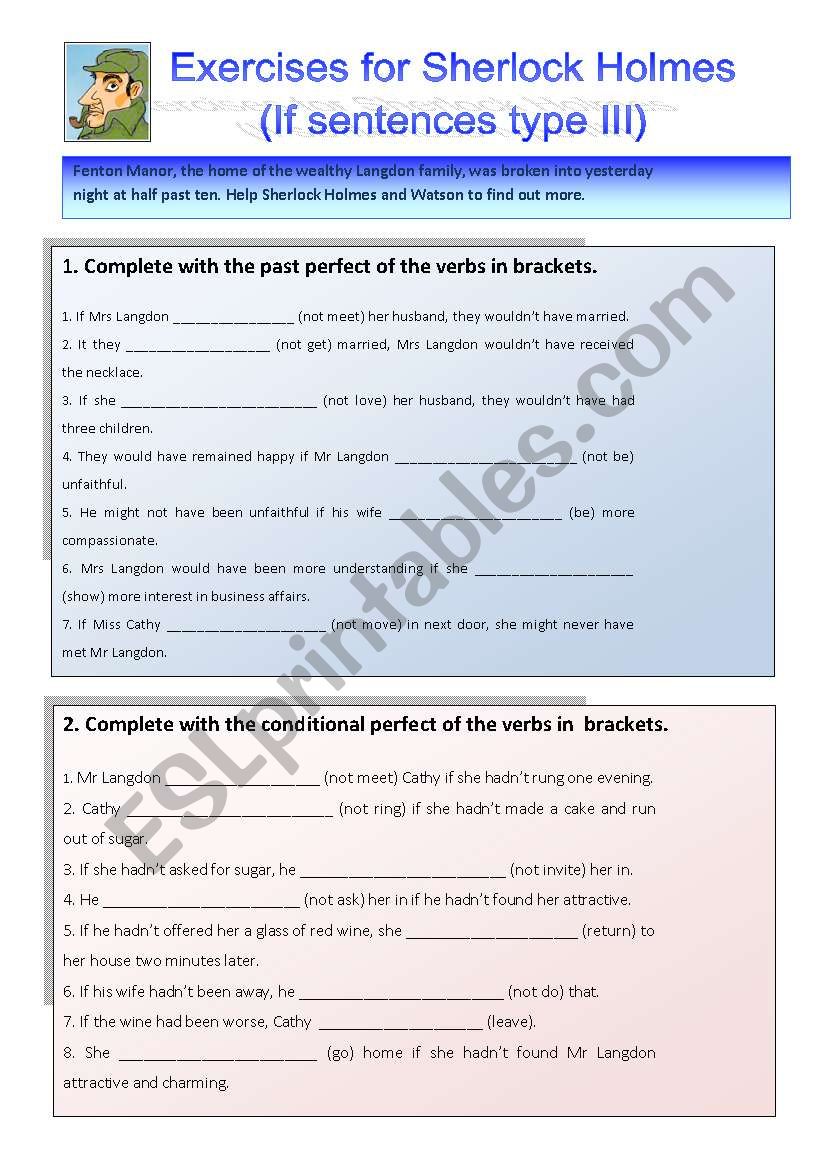 Sherlock Holmes case III - Follow-up. Exercises on if sentences III