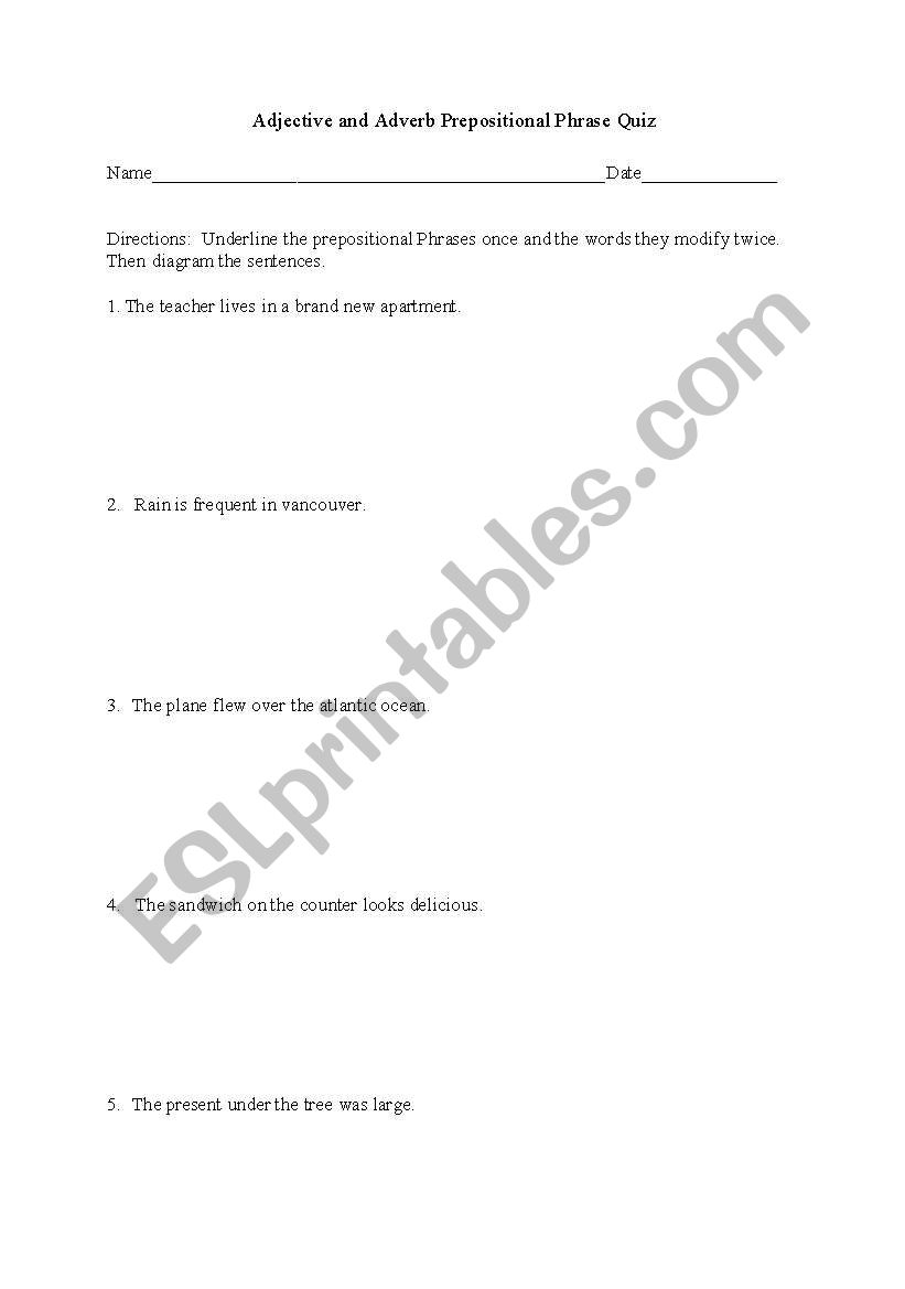 Diagramming Adjective and Adverb Prepositional Phrases