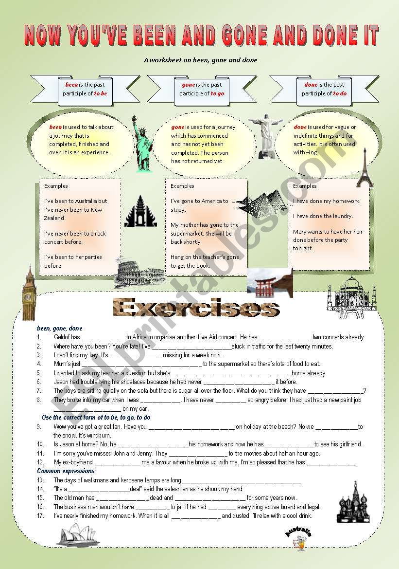 Now Youve Been and Gone and Done It! a worksheet for elementary- intermediate on been, gone and done