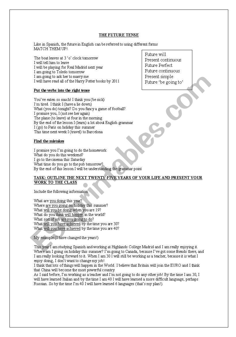 Future tense: match up, put right form, find mistakes, presentation on life plan