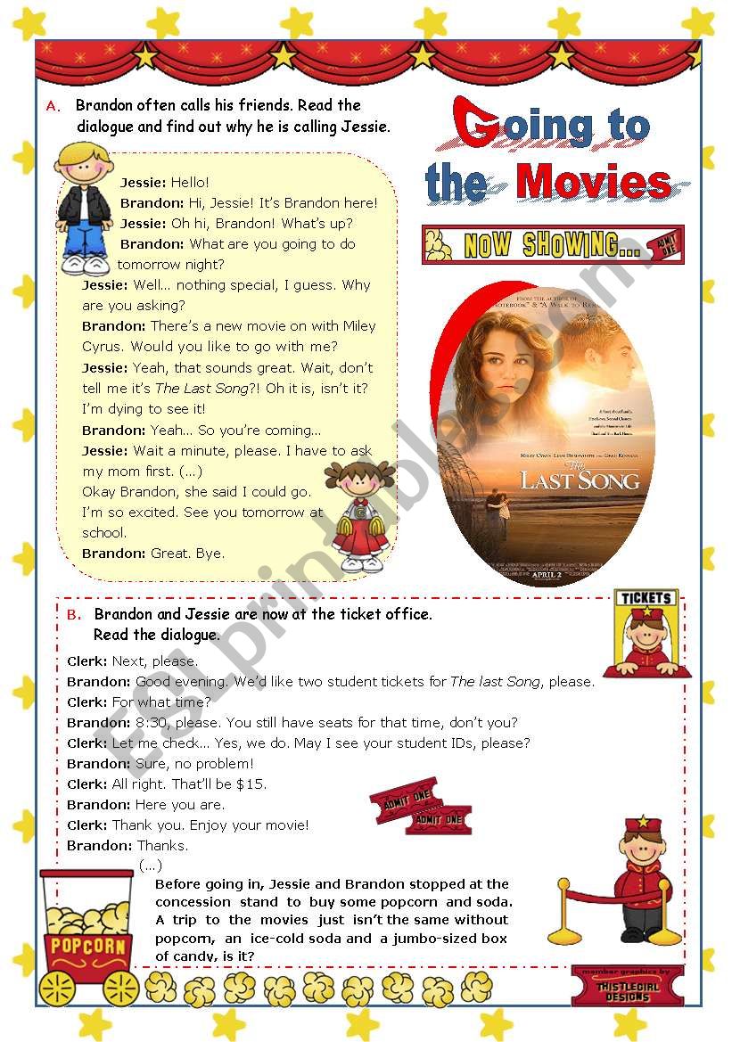 Going to the Movies  -   Inviting a friend  +  Buying tickets   -  Focus on Reading and Speaking