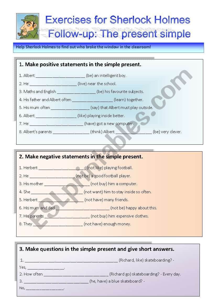 Sherlock Homes case XXIV Follow-up: The simple present