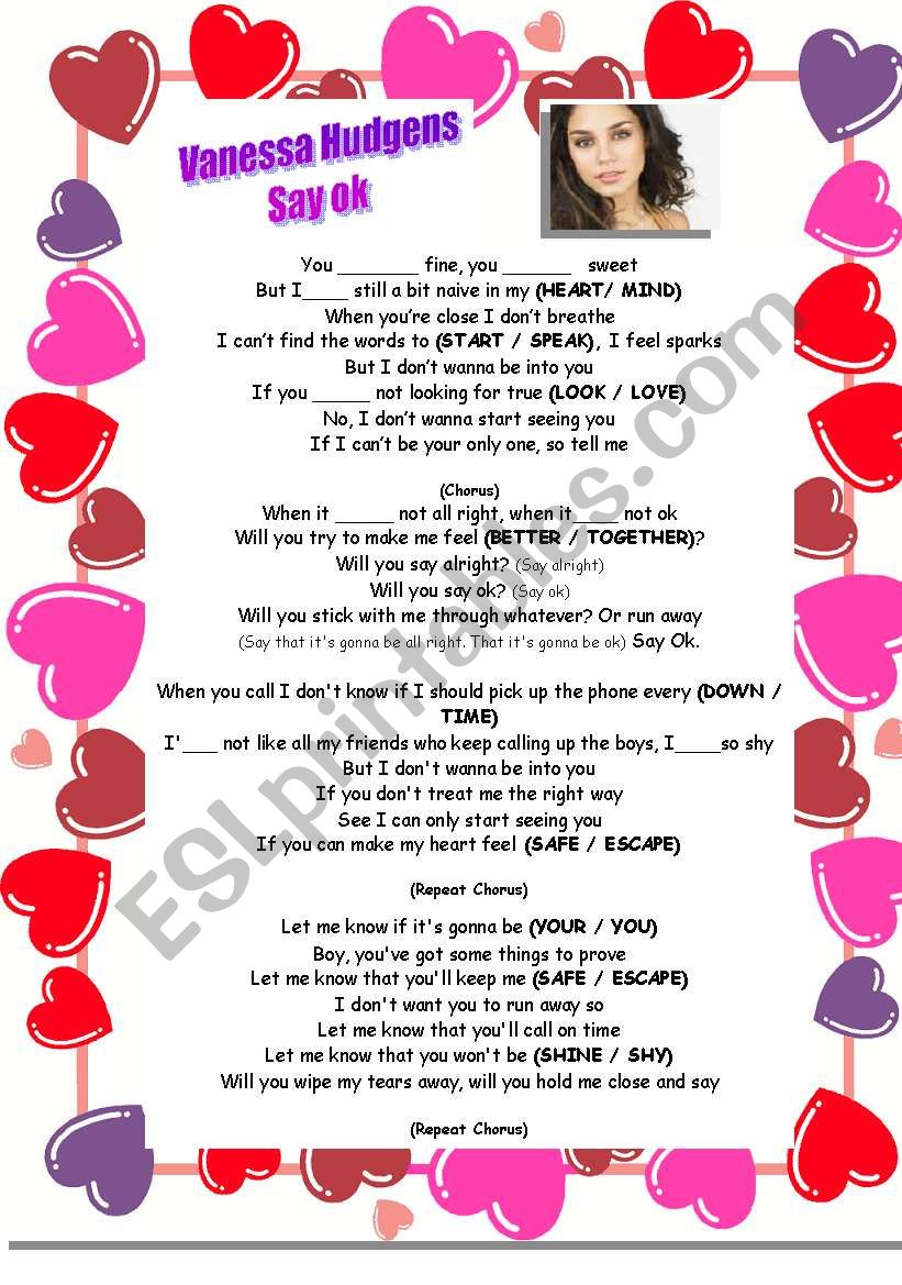   LYRICS + VIDEO CLIP ACTIVITY  Song: Say Ok by  Vanessa Hudgens (With Key)