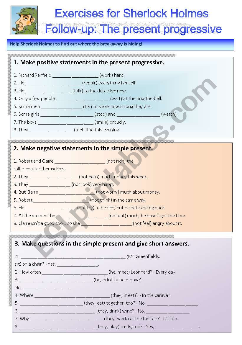 Sherlock Holmes case XXVI Follow-up: Exercises on the present progressive