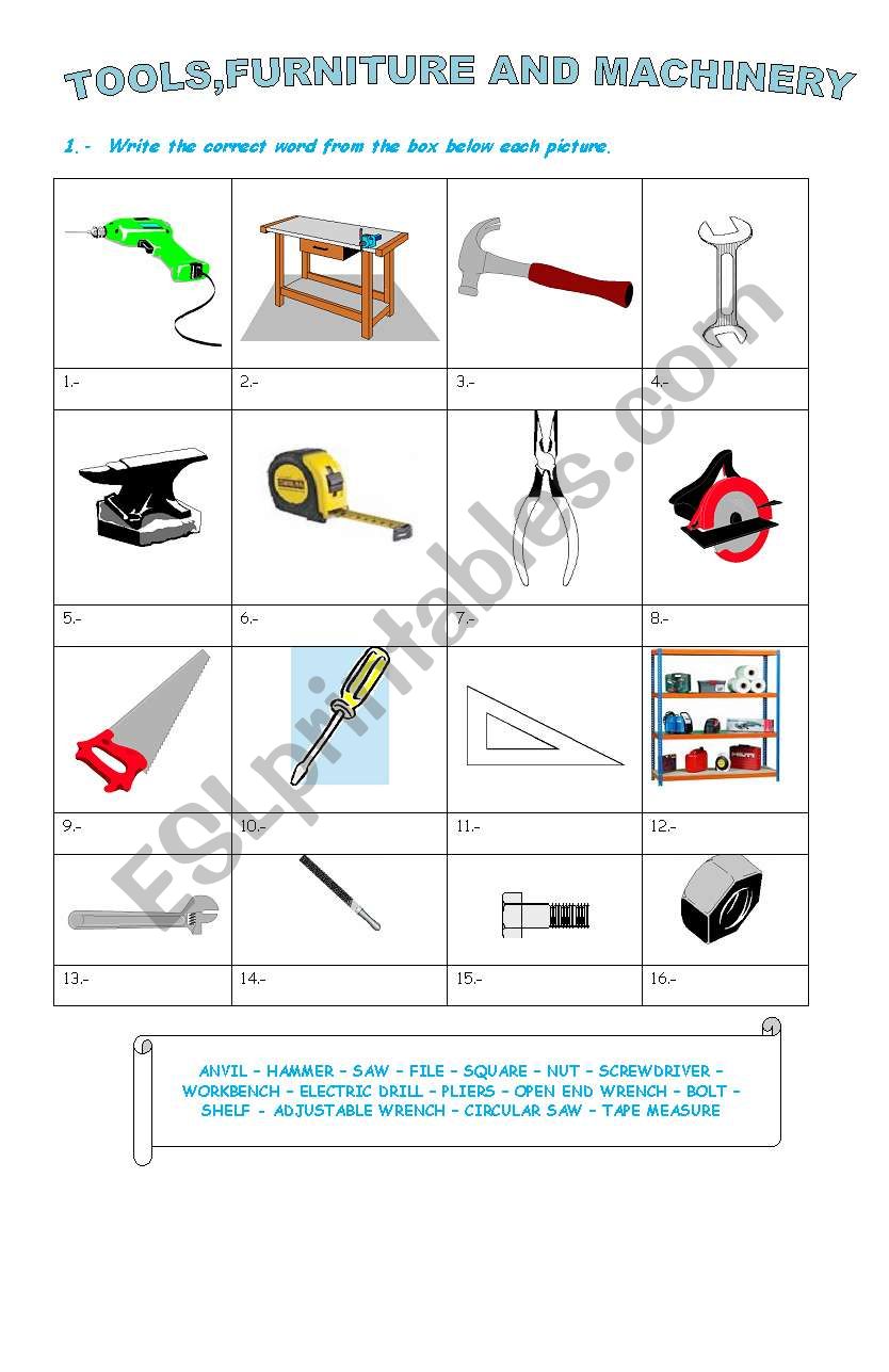 TOOLS, FURNITURE AND MACHINERY