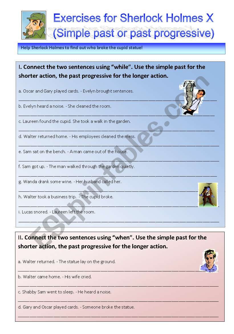 Sherlock holmes case X Follow-up: Exercises on simple past or past progressive