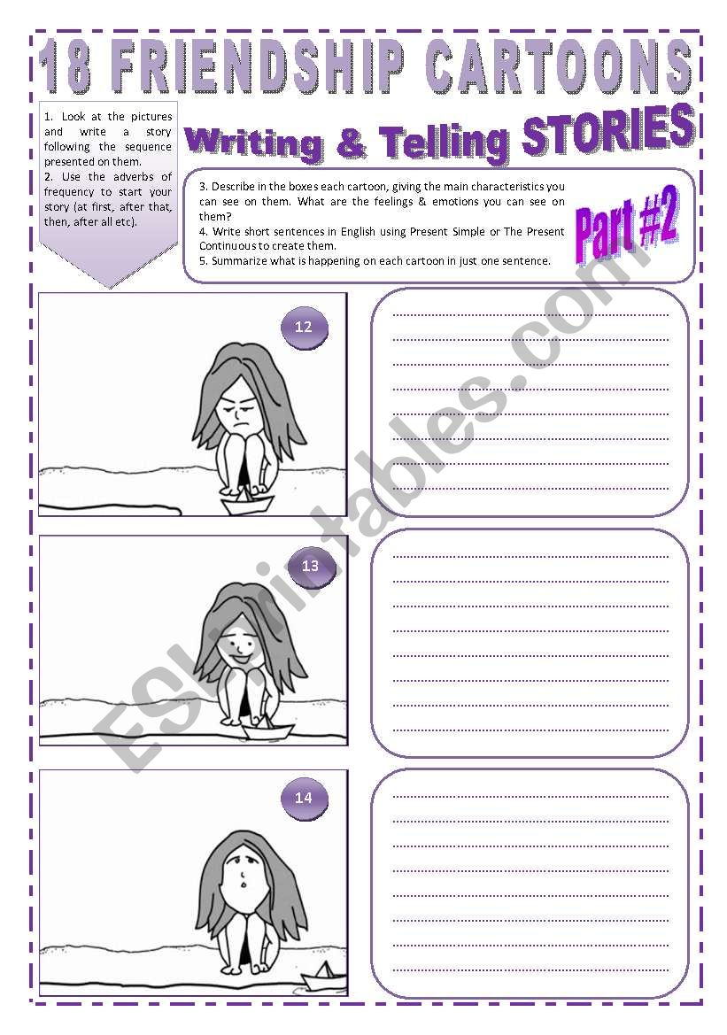 18 FRIENDSHIP CARTOONS - ( 4 pages - 2 of 2) - Writing & Telling STORIES  through Images + 2 Activities & 5 Exercises - ESL worksheet by starrr